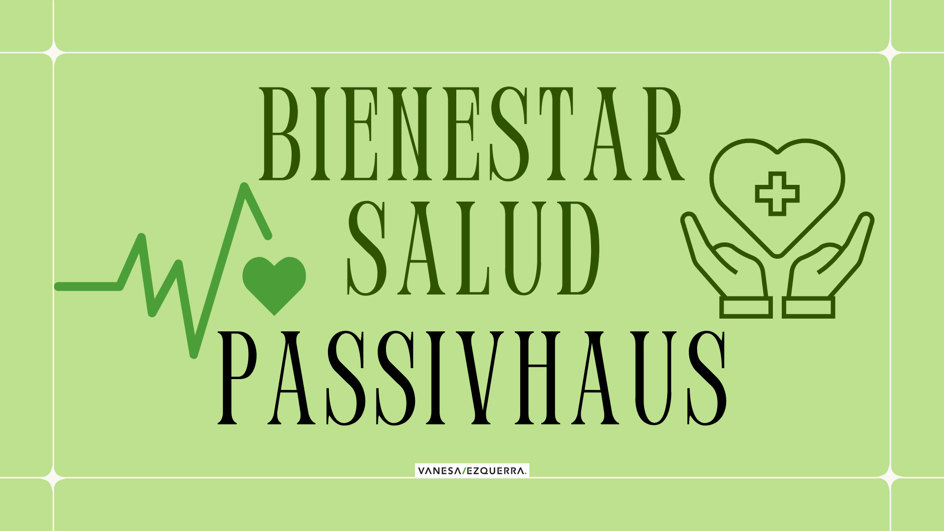 casas Passivhaus salud bienestar