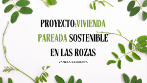 Vivienda Pareada Sostenible en Las Rozas