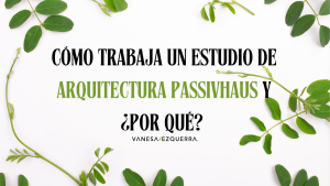 estudio de arquitectura passivhaus